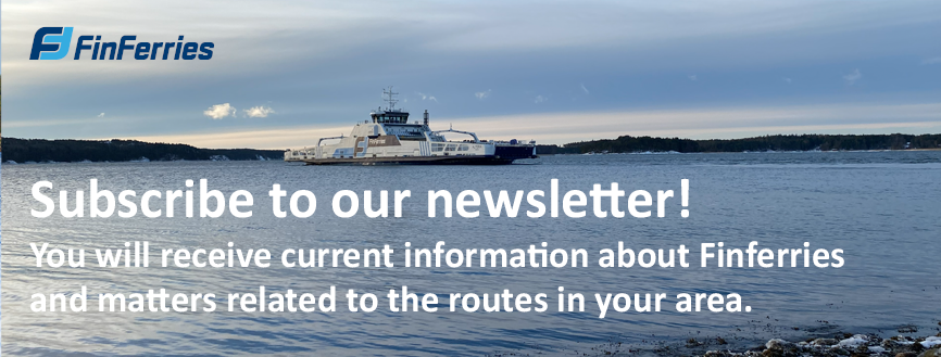 /media/bannerit/uutiskirjebannerit-2026/finferries_newsletter.png